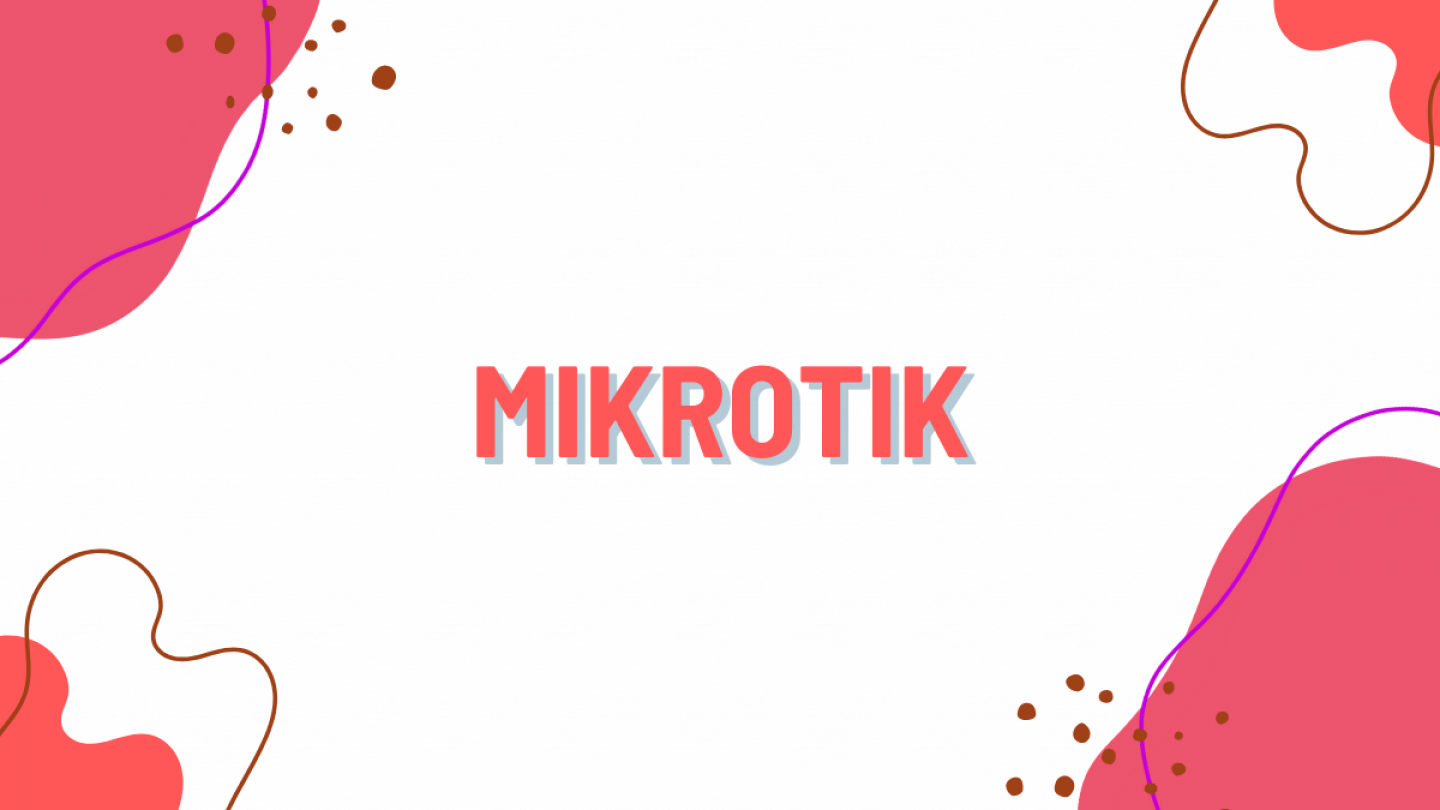 Instalasi Mikrotik